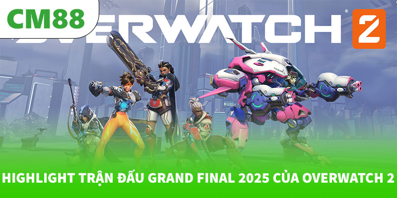 Highlight trận đấu Grand Final 2025 của Overwatch 2